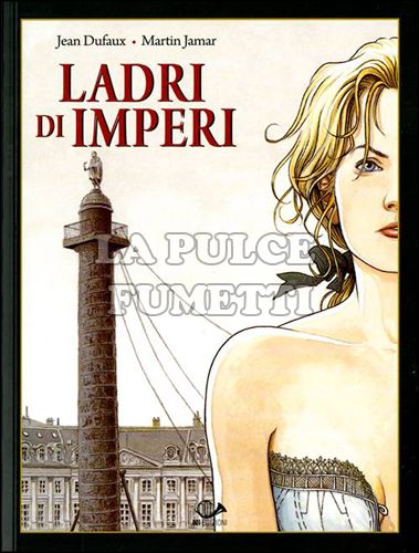 LADRI DI IMPERI # 3